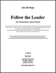 Follow the Leader Concert Band sheet music cover
